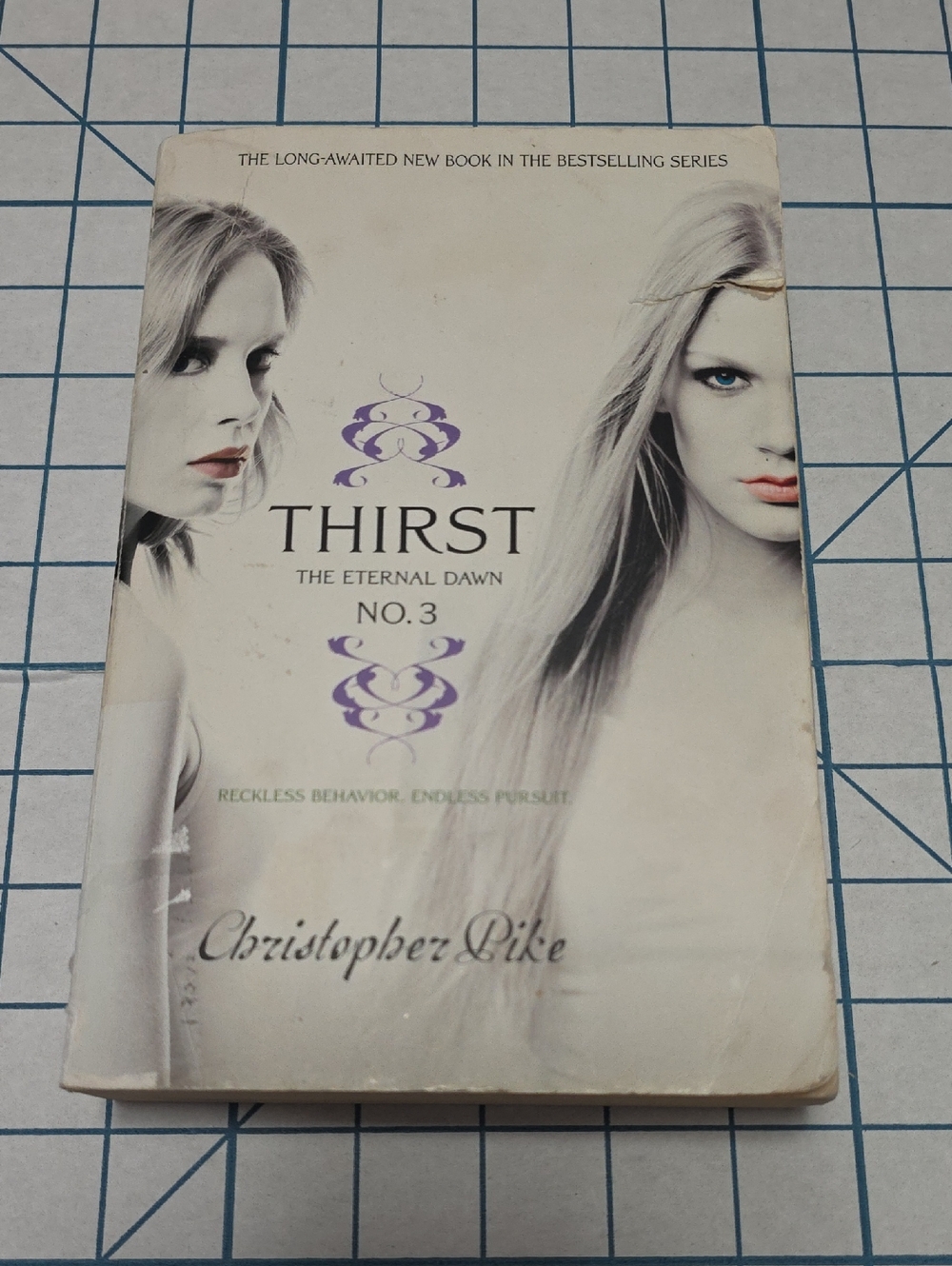 3/$21 Thirst No. 3., Reckless Behavior, Endless Pursuit.   Paperback Book. Prlvd